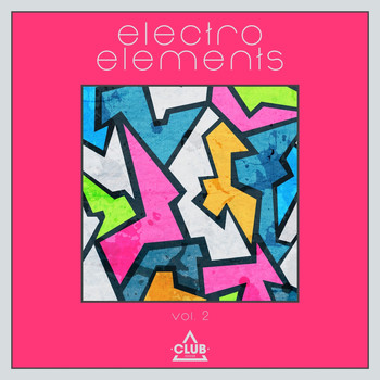 Various Artists - Electro Elements, Vol. 2