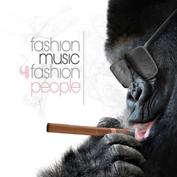 Various Artists - Fashion Music for Fashion People
