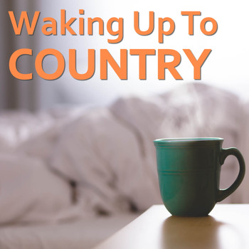 Various Artists - Waking Up To Country