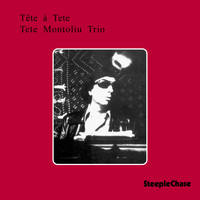 Tete Montoliu - Tête à Tete