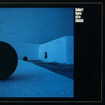 Hubert Laws - Afro Classic
