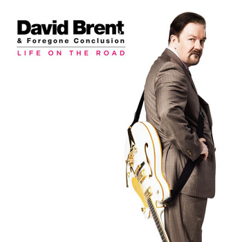 David Brent - Life On The Road (Explicit)