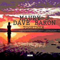 Maury J, Dave Baron - Together