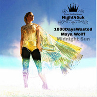 1000DaysWasted - Midnight Sun