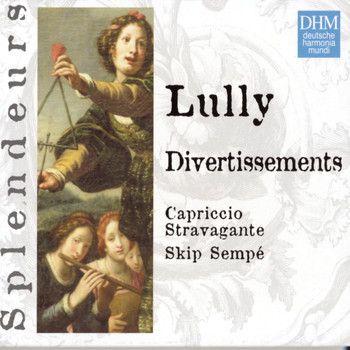 Skip Sempé - DHM Splendeurs: Lully Divertissiments