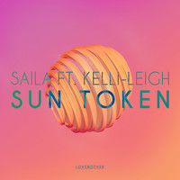 Saila - Sun Token feat. Kelli-Leigh