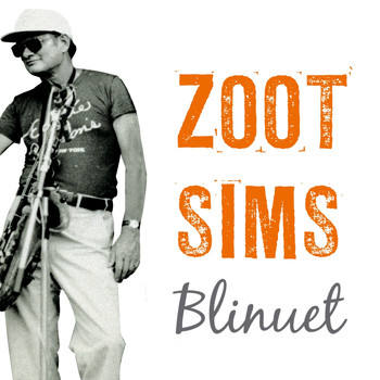 Zoot Sims - Blinuet