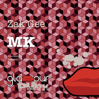 Zak Gee - MK