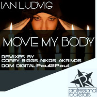 Ian Ludvig - Move My Body