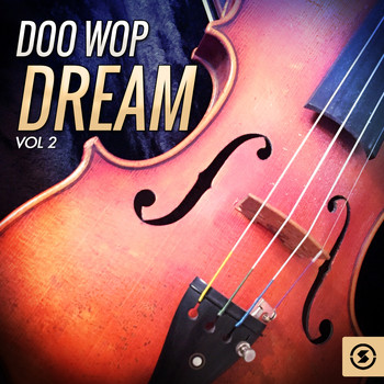 Various Artists - Doo Wop Dream, Vol. 2