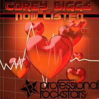 Corey Biggs - Now Listen