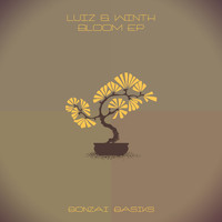 Luiz & Winth - Bloom EP