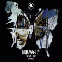 Dubman F. - Dope Ep