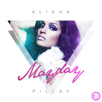 Alisha Pillay - Mayday Joachim Garraud Extended Mix