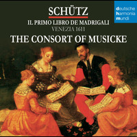 The Consort of Musicke - Schütz - Il primo libro de madrigali