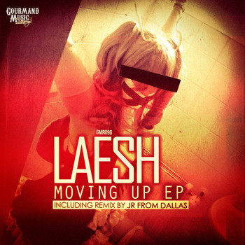 Laesh - Moving Up EP