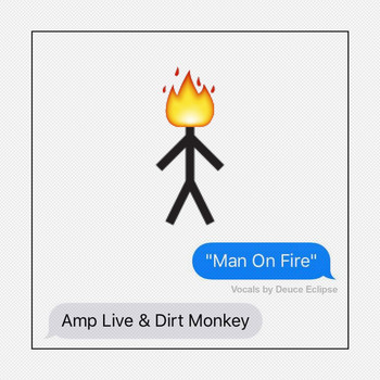 Amp Live - Man On Fire