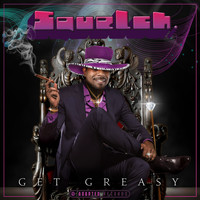 Squelch - Get Greasy EP