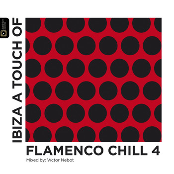 Victor Nebot - Flamenco Chill 4