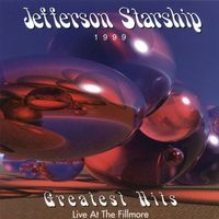 Jefferson Starship - Greatest Hits - Live at The Fillmore