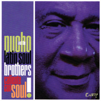 Pucho & His Latin Soul Brothers - Caliente Con Soul