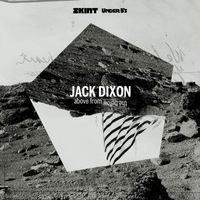 Jack Dixon - Above from the Below