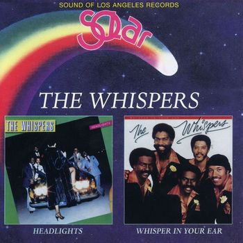 The Whispers - Headlights / Whisper In Your Ear