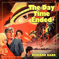 Richard Band - The Day Time Ended (Original Soundtrack Recording)