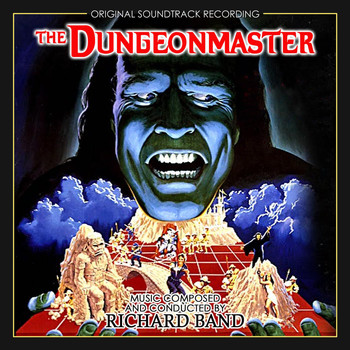 Richard Band - The Dungeonmaster (Original Soundtrack Recording)