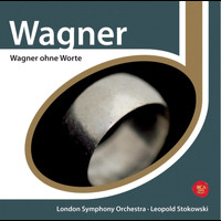 Leopold Stokowski - Wagner ohne Worte