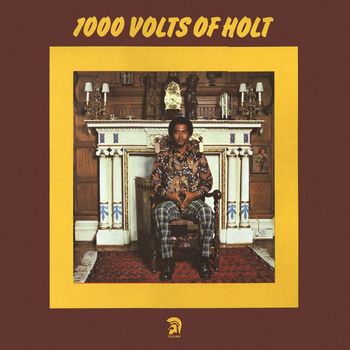 John Holt - 1000 Volts of Holt (Deluxe Edition)