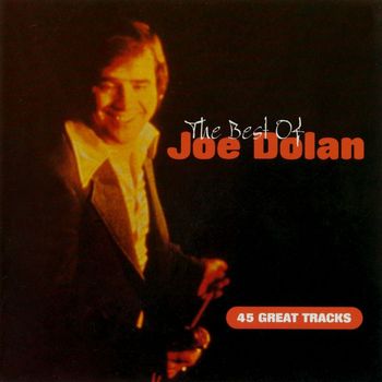 Joe Dolan - The Best of Joe Dolan
