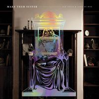 Make Them Suffer - Old Souls & Lord Of Woe