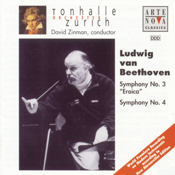 David Zinman - Beethoven: Symphonies Nos. 3 & 4
