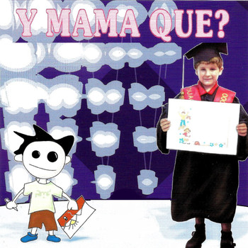 Various Artists - Y Mama Que?