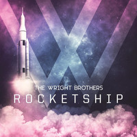 The Wright Brothers - Rocketship