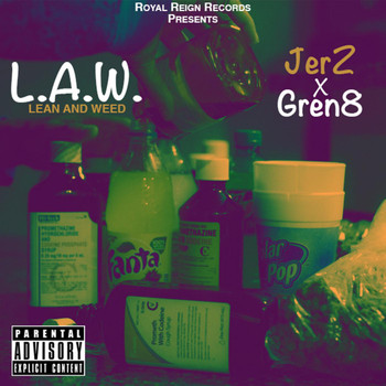 Jerz - L.A.W. (Lean and Weed)