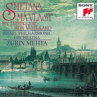 Israel Philharmonic Orchestra - Smetana: Má vlast, JB 1:112