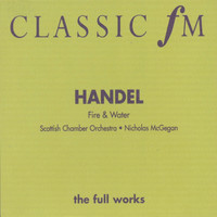 Nicholas McGegan - Händel: Fireworks/Water Music