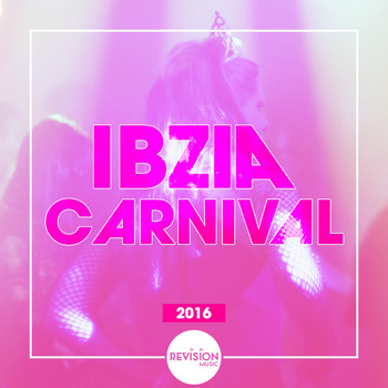 Various Artists - Ibiza Carnival 2016