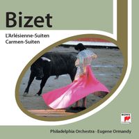 Eugene Ormandy - Bizet: L'Arlesienne Suite/Carmen Suite