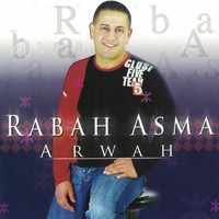 Rabah Asma - Arwah