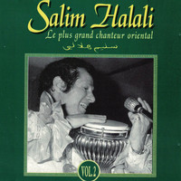 Salim Halali - Le plus grand chanteur oriental, Vol. 2