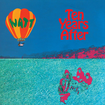 Ten Years After - Watt (2004 Remaster)