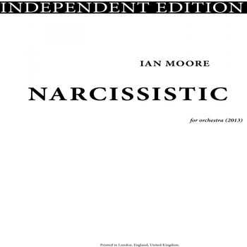 Ian Moore - Narcissistic