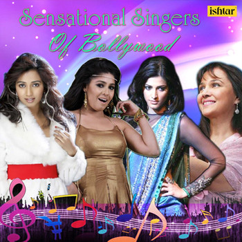 Various Artists - Sensational Singers of Bollywood