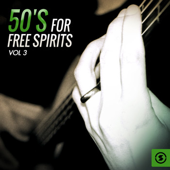 Various Artists - 50's for Free Spirits, Vol. 3