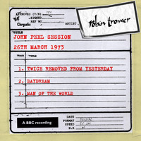 Robin Trower - John Peel Session (26 March 1973)