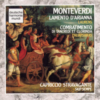 Capriccio Stravagante - Monteverdi: Il Combatimento