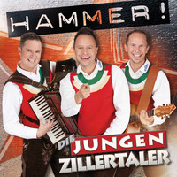 Die jungen Zillertaler - Hammer!